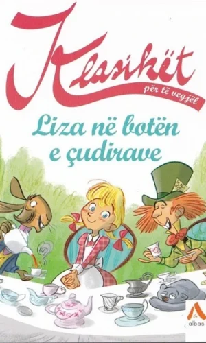Liza ne Boten e Cudirave - klasiket - Albas