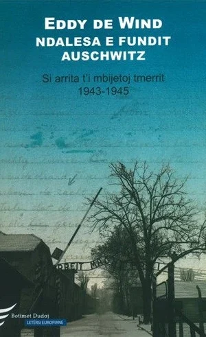 Ndalesa e fundit e Auschwitz