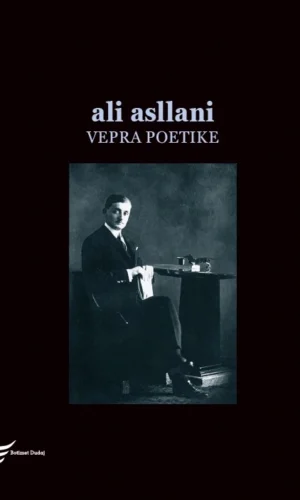 Vepra poetike – Ali Asllani