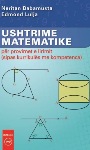 Ushtrime matematike per provimet e lirimit - Pegi