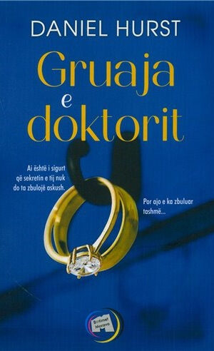 Gruaja e doktorit - Daniel Hurst