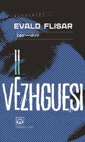 Vezhguesi - Evald Flisar