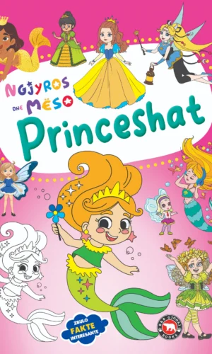 Ngjyros dhe Meso - Princeshat