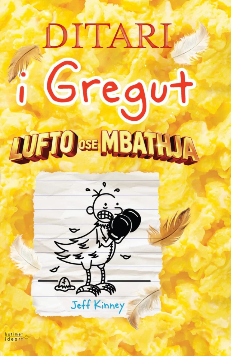 Ditari i Gregut 21 – Lufto ose mbathja