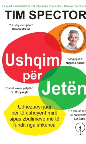 Ushqim per jeten - shkenca e re e ushqyerjes se shendetshme